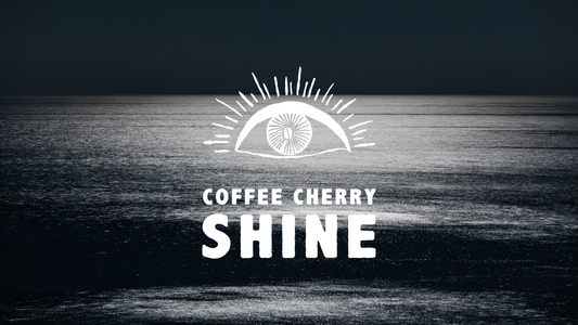 Coffee Cherry Shine